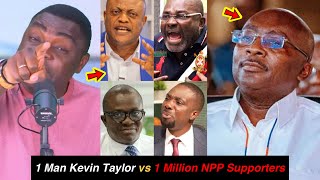 U Can’t Buy Me; Kevin Taylor Drops Bomb on Bawumia, Miracles Aboagye, Maurice Ampaw, Bryan, Ken, NPP