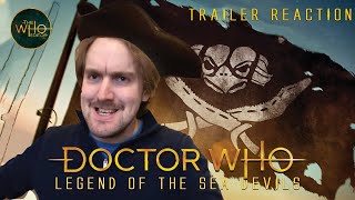 REACTION VIDEO | Doctor Who Legend of the Sea Devils Trailer Reaction