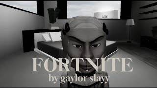 Fortnite-Gaylor Slayy (Official Roblox Music Video)