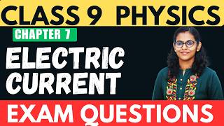 CLASS 9 PHYSIVS // ELECTRIC CURRENT / EXAM QUESTIONS/ CHAPTER 7
