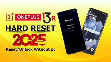 OnePlus 13R Hard Reset | Factory Reset Without Password (2025 Guide)