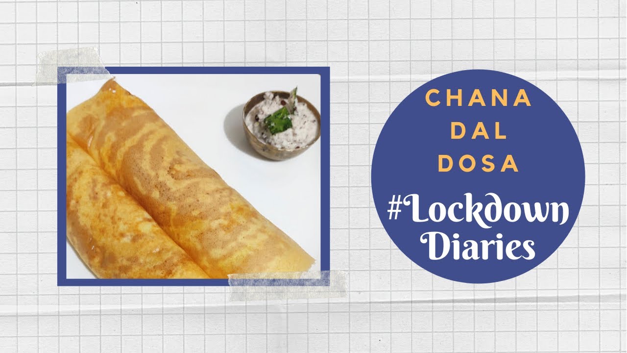 Chana Dal Dosa | #LockdownDiaries | Chef Ankit | #TeamAtHome | Sanjeev Kapoor Khazana | Sanjeev Kapoor Khazana  | TedhiKheer