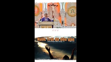 DỌN ĐƯỜNG cho CHÚA_Chúa nhật II mùa Vọng năm A_Giảng lễ của Đức cha Phêrô NGUYỄN VĂN KHẢM