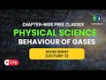 Behaviour of Gases (L-3) || Physical science Free Class || ANM GNM Free Class || Exam Album