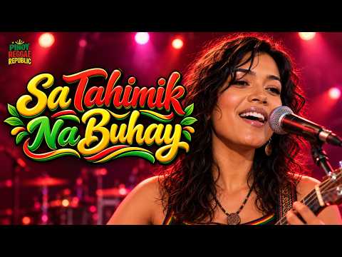 TAHIMIK NA BUHAY - Pinoy Reggae Republic, Vanessa