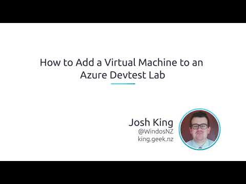 How To Add A Virtual Machine To An Azure DevTest Lab