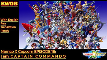 Namco X Capcom (w/ English Fan Patch) - Episode 18: I am CAPTAIN COMMANDO