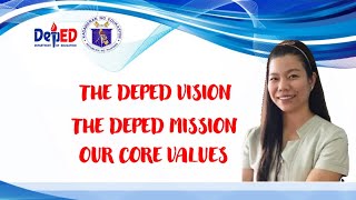 DEPED VISION,MISSION and CORE VALUES with voice over / Learn with TeaCHER Princess