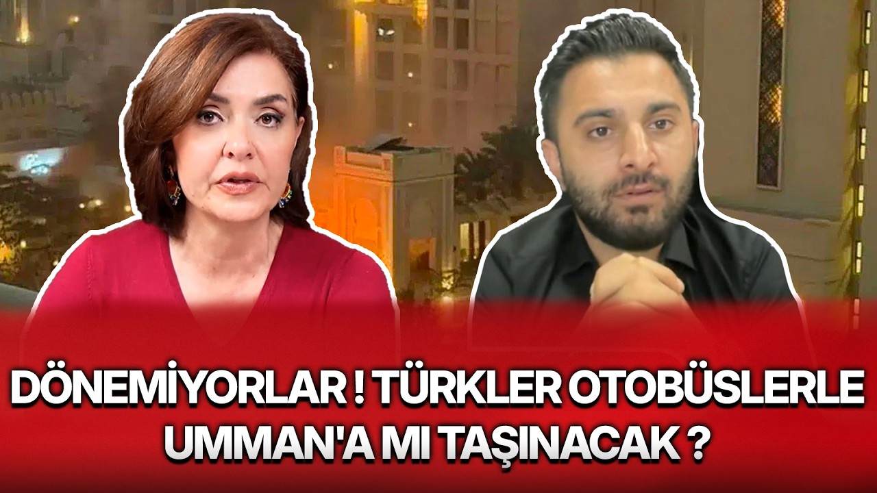 DÖNEMİYORLAR ! TÜRKLER OTOBÜSLERLE UMMAN'A MI TAŞINACAK ?