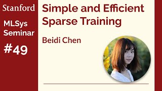 Pixelated Butterfly: Fast Machine Learning with Sparsity - Beidi Chen | Stanford MLSys #49