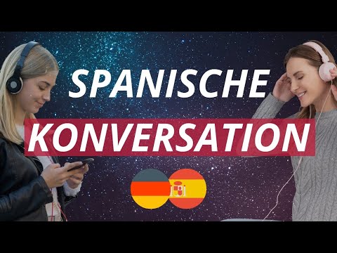 🔥 Spanische Konversation: nützliche und kurze Sätze, um fließend Spanisch zu sprechen