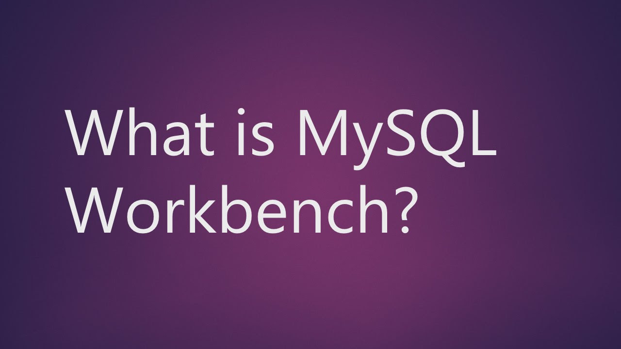 workbench คือ  New 2022  MySQL Workbench: Understand What is MySQL Workbench?
