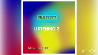 File test 7 (Pre-Intermediate)