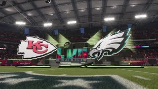 Chiefs vs Eagles Superbowl (Full Game Simulation)