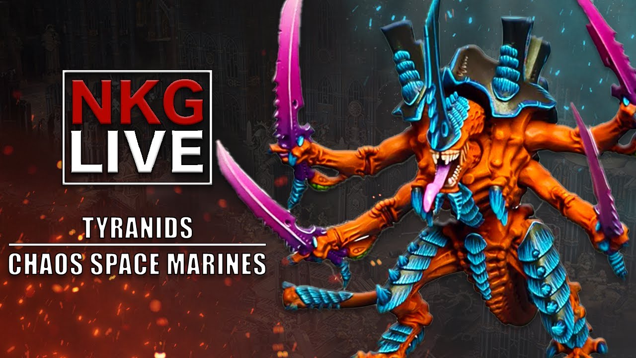 Tyranids vs Chaos Space Marines - Warhammer Battle Report | NKG Live ...