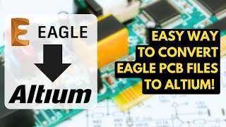 How to Open Eagle PCB Files in Altium PCB Designer? Migrate your Projects from Eagle to Altium
