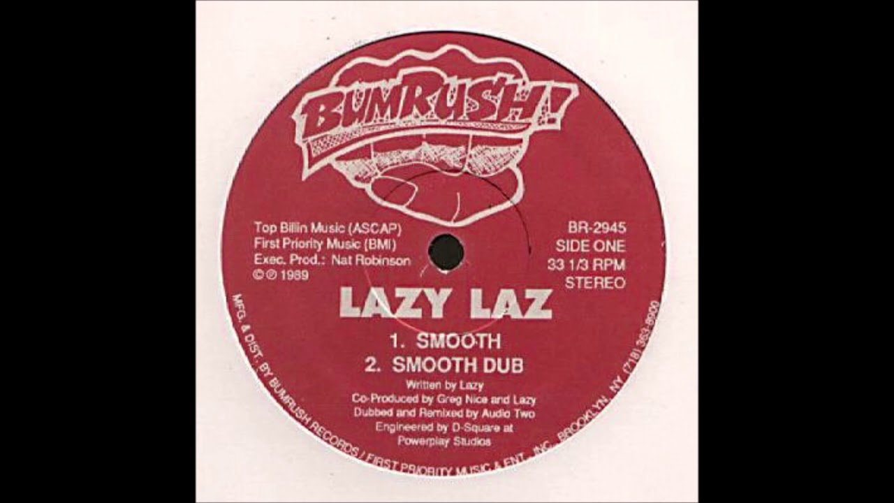 Lazy Laz - Smooth (1989) - YouTube
