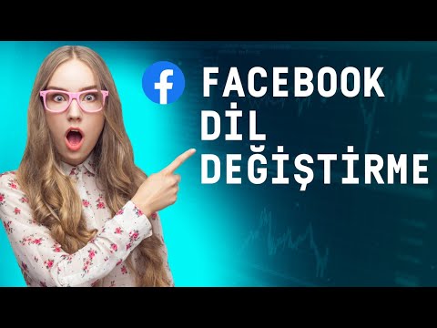 Video: Facebook'ta giriş dilini nasıl değiştiririm?