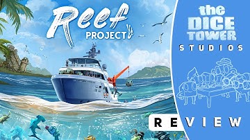 Reef Project Review: I