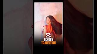 How I Create Echoes Shake Transition Tutorial in Capcut 🤯🔥 #edit #capcut #tutorial