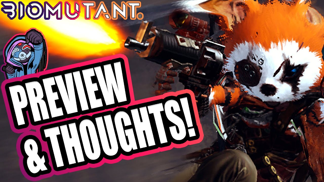 Biomutant | Preview and Thoughts!