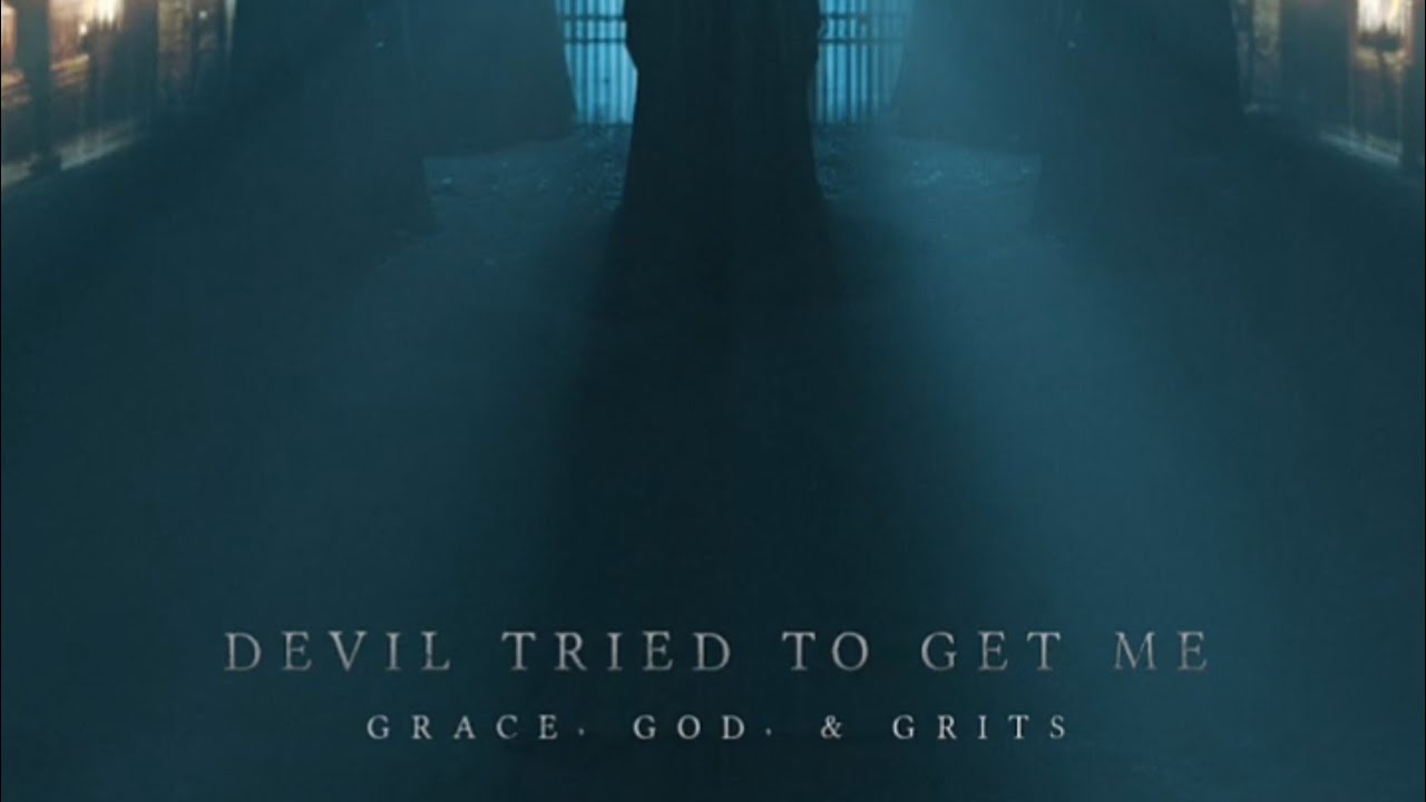 DEVIL TRIED TO GET ME