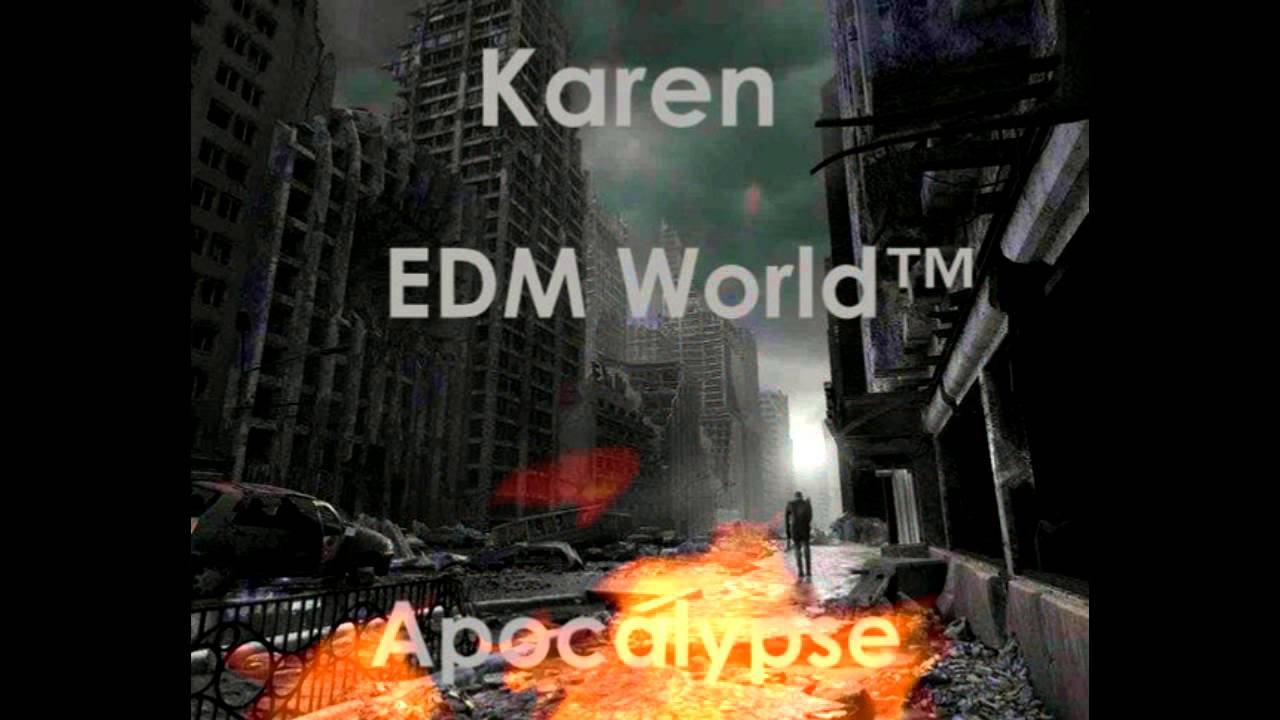 Karen - Apocalypse (Original Mix)
