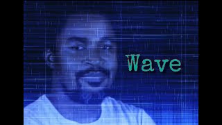 Wave - Papa Jeff