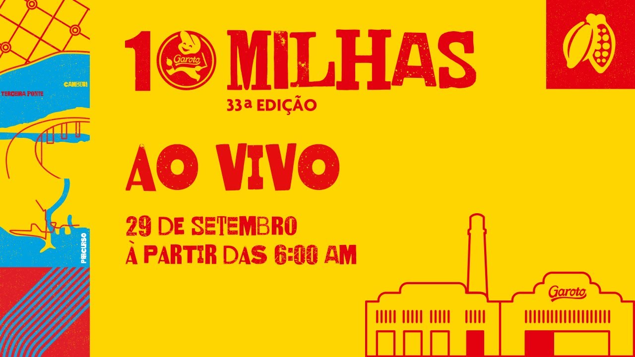 TRANSMISSÃO AO VIVO  DA 33ª EDIÇÃO DA CORRIDA 10 MILHAS GAROTO 2024.