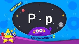 kids vocabulary compilation ver2 words cards starting with p p repeat after ting sound