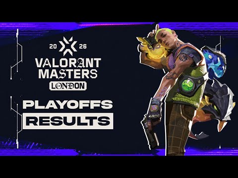 Valorant Masters London Playoffs results 🏆 