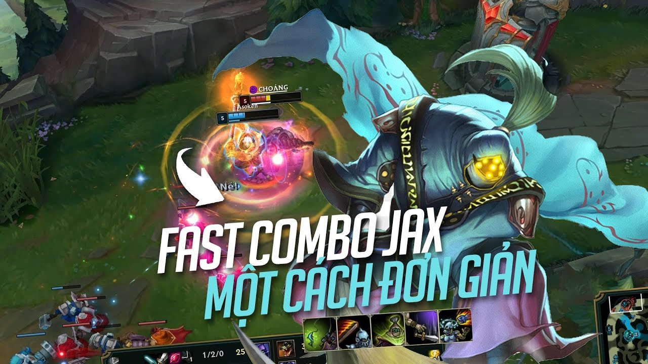 NHỮNG MẸO SỬ DỤNG KĨ NĂNG HỢP LÝ CỦA JAX MÀ BẠN CÓ THỂ... - youtube