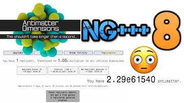 Antimatter Dimensions NG+++ Episode 8: Replicantis and Infinity Challenges!