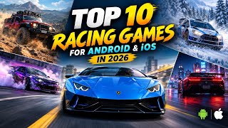 TOP 10 BEST RACING GAMES FOR ANDROID & iOS IN 2026 | INSANE GRAPHICS & OPEN WORLD! screenshot 5