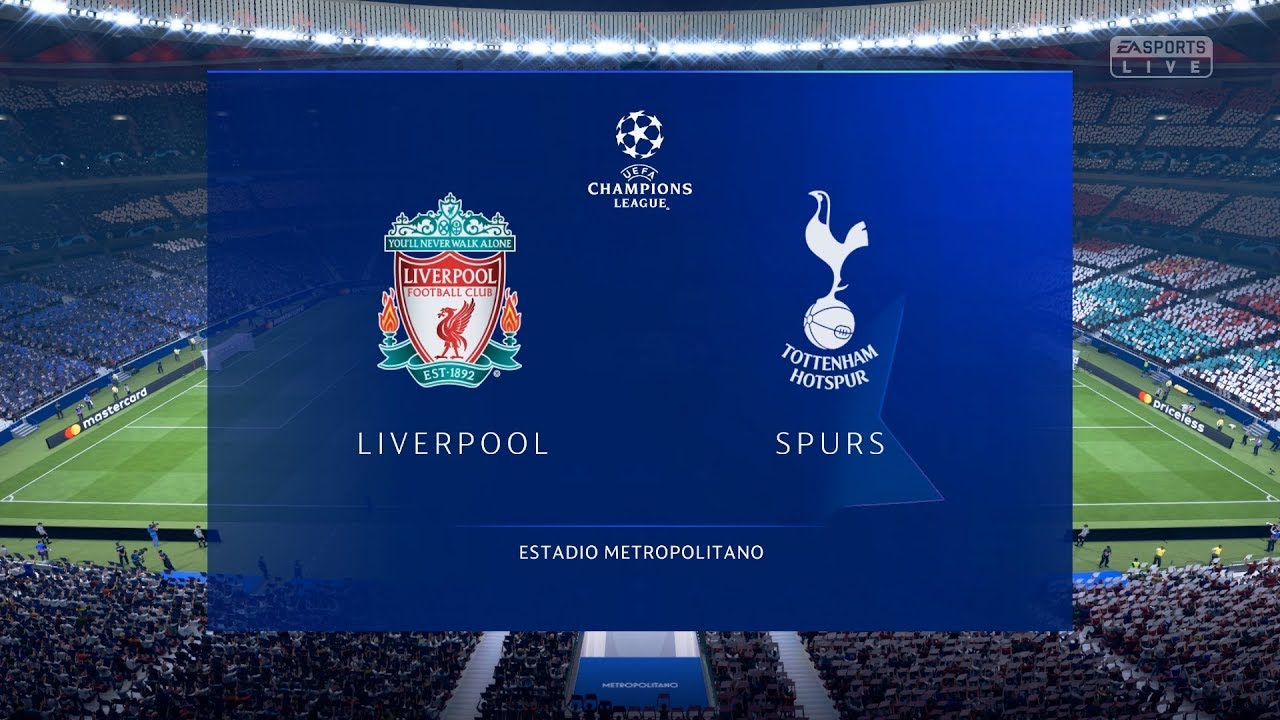 FIFA 19 | Liverpool vs Tottenham Hotspur - Final UEFA Champions League