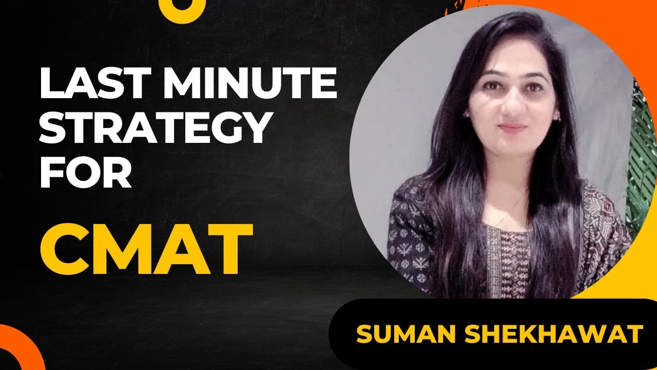 Last Two Weeks Strategy for CMAT 2023|| Important Topics & Plan|| Suman Shekhawat