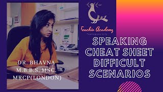 OET Speaking Cheat Sheet-  Difficult Scenarios