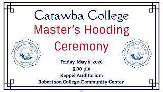 Catawba College Master's Hooding Ceremony