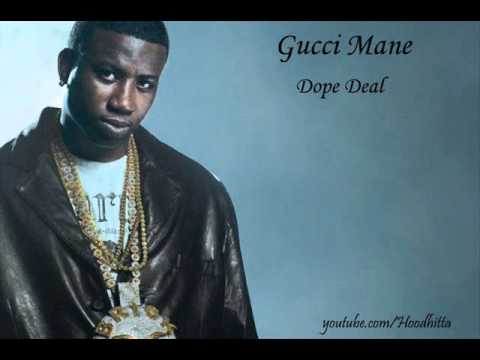 Gucci Mane - Dope Deal