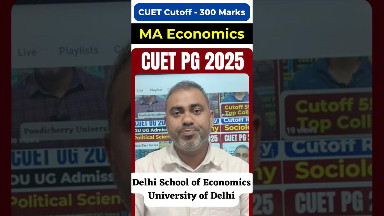 CUET PG 2025 | MA Economics | DSE Delhi School of Economics Delhi University | Final Cutoff