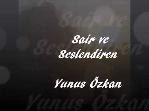 Yunus Özkan - Deli Gönül ( Doğum Günü Şiiri )