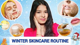 Winter skincare Routine | Get glowing Skin at home | Winter Skincare Tips