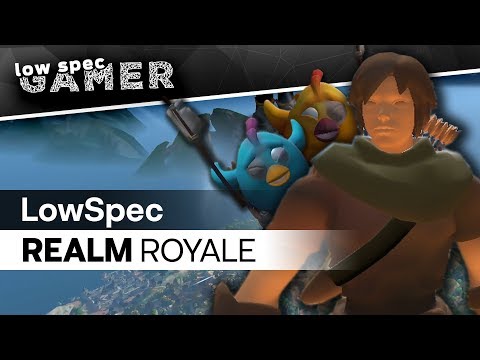 Realm Royale on an Intel Atom! Ultra low graphics?