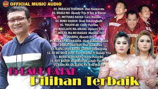 Download Lagu Album 15 Lagu Batak Pilihan Terbaik | Lagu Bata Terbaru | Pop Batak (Official Music Audio) MP3