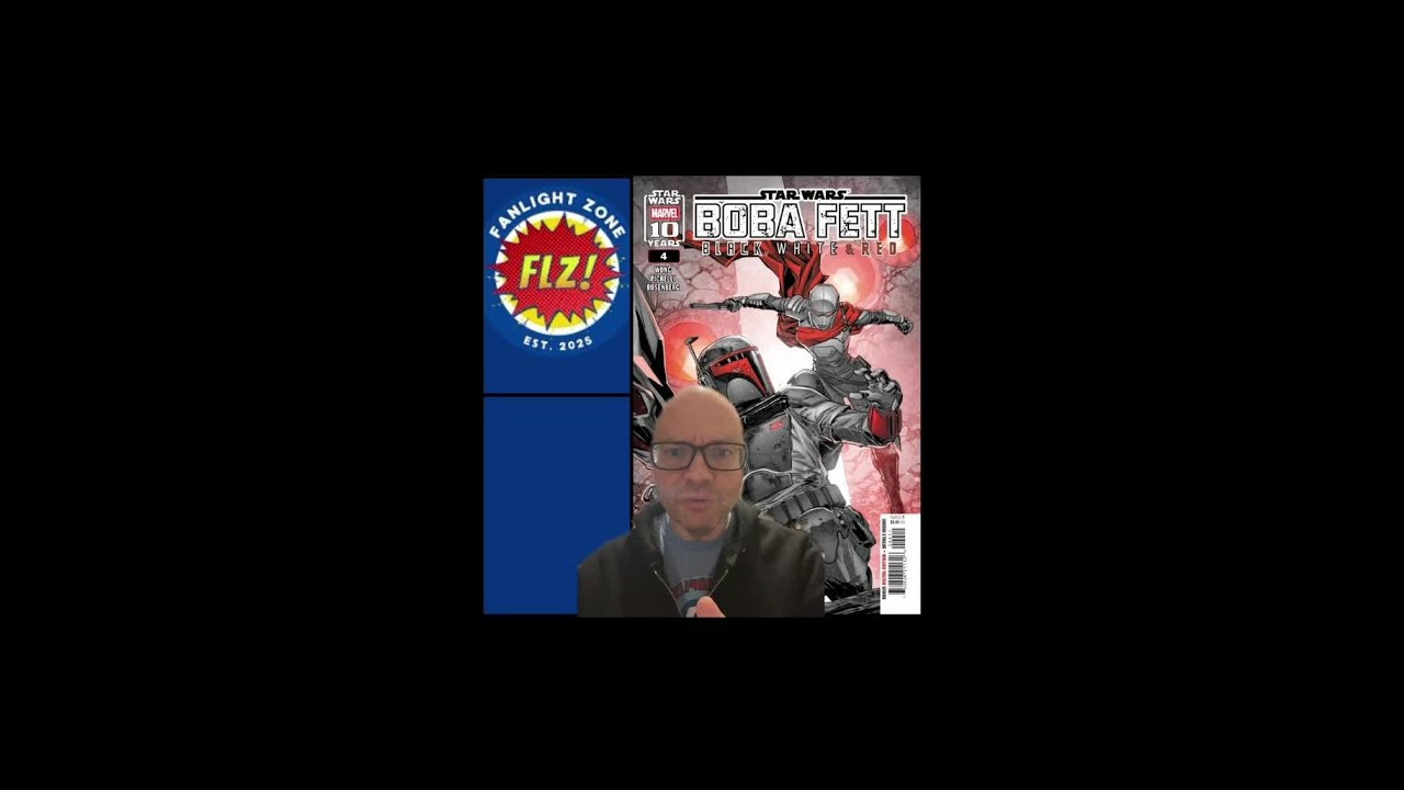Star Wars: Boba Fett – Black, White & Red #4 (Marvel Comics) - Fanlight Zone NCBD