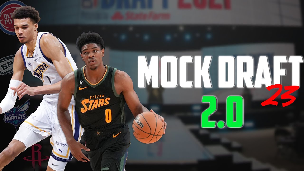 2023 NBA Mock Draft 2.0 | Pre March Madness!