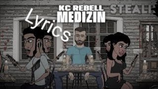 KC REBELL MEDIZIN LYRICS