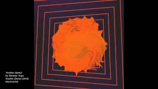 Shimmer Traps - Another (demo)