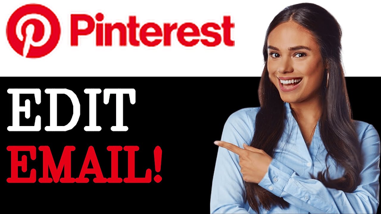 How To Change Email On Pinterest (2025)