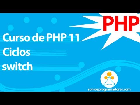 Somos Programadores - Curso de PHP 11 (switch)